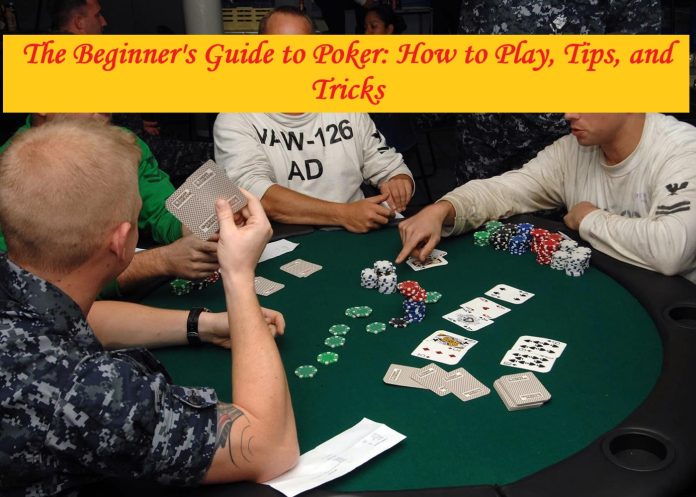 How to Play Poker?