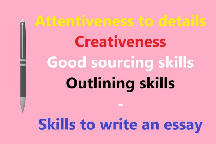 Skills to write an essay