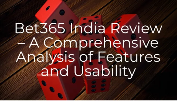 India Bet365 Review